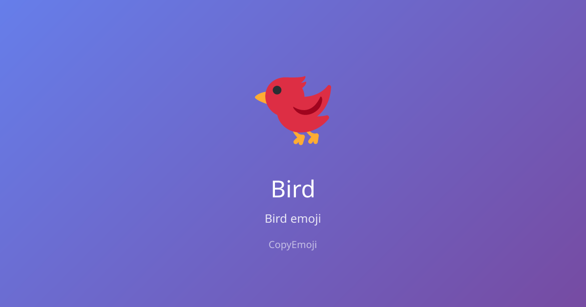 🐦 Bird Emoji - Meaning, Usage & Copy | CopyEmoji