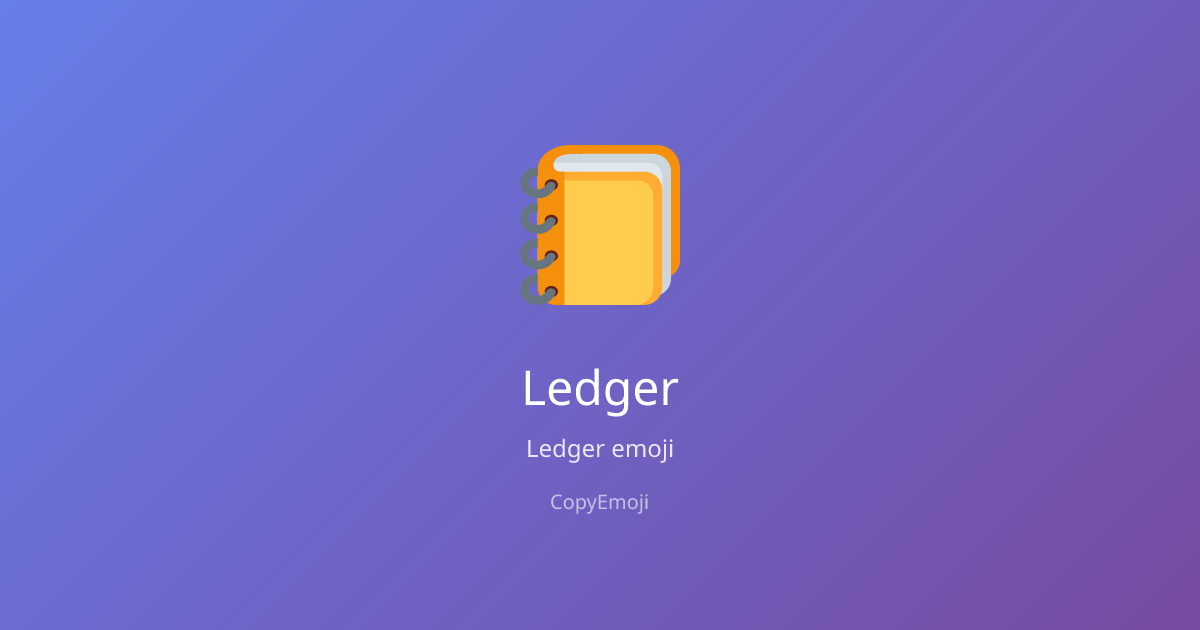 📒 Ledger Emoji - Meaning, Usage & Copy | CopyEmoji