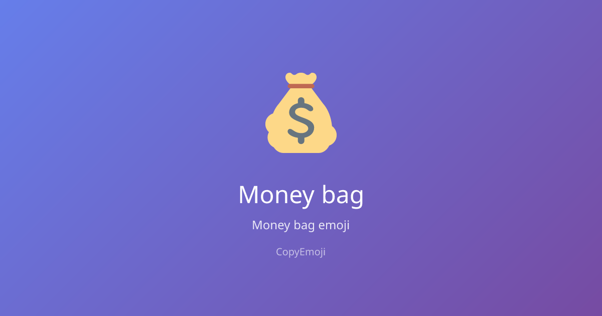 💰 Money bag Emoji - Meaning, Usage & Copy | CopyEmoji