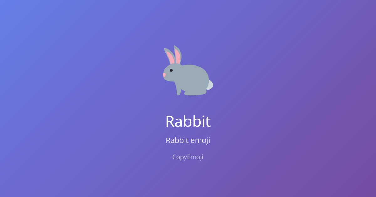 🐇 Rabbit Emoji - Meaning, Usage & Copy | CopyEmoji