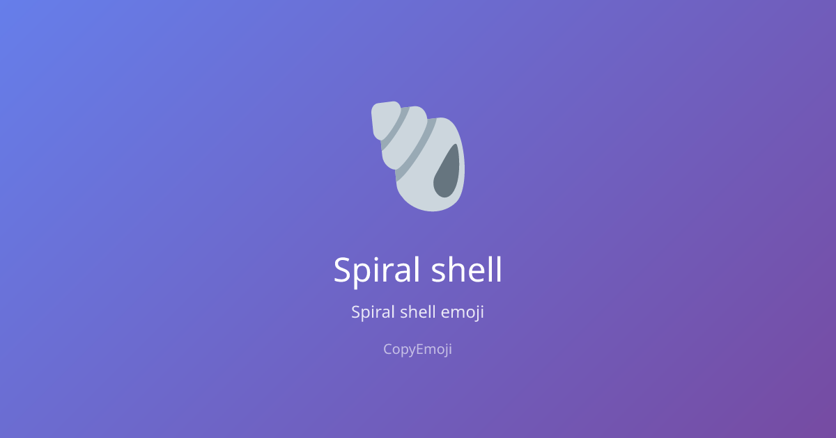 🐚 Spiral shell Emoji - Meaning, Usage & Copy | CopyEmoji