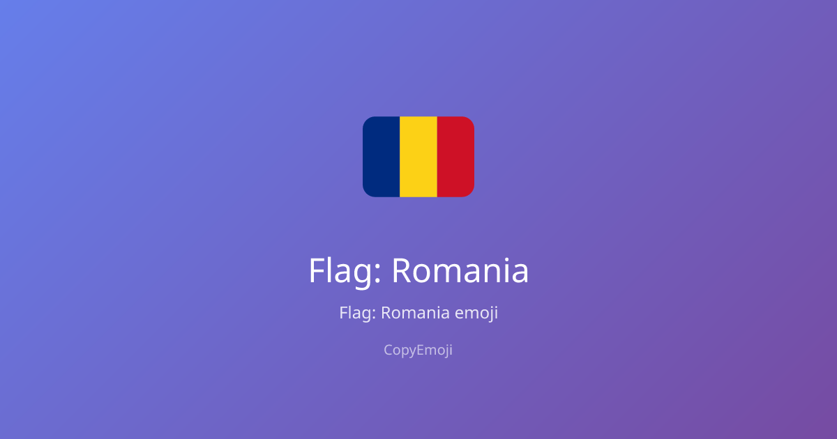 🇷🇴 旗: ルーマニアの絵文字 — 意味・コピー＆ペースト | CopyEmoji