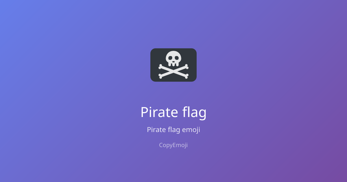 🏴‍☠️ 海賊旗の絵文字 — 意味・コピー＆ペースト | CopyEmoji